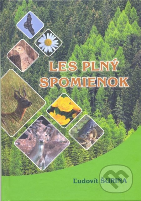 Les plný spomienok