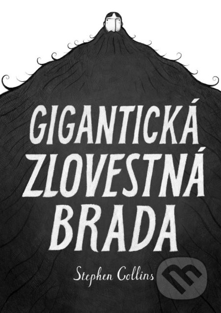 Gigantická zlovestná brada