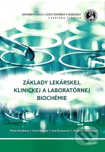 Základy lekárskej, klinickej a laboratórnej biochémie