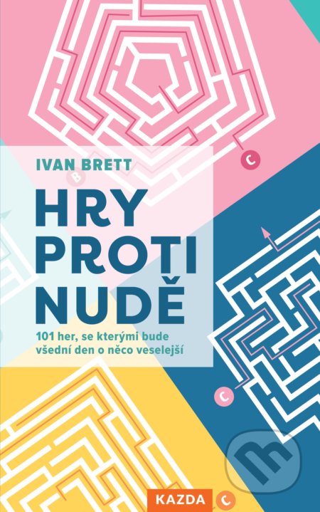 Hry proti nudě