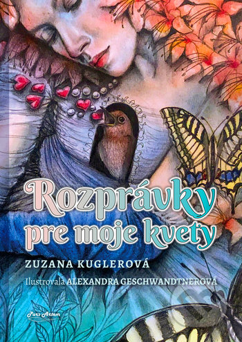 Rozprávky pre moje kvety