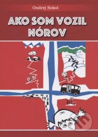 Ako som vozil Nórov