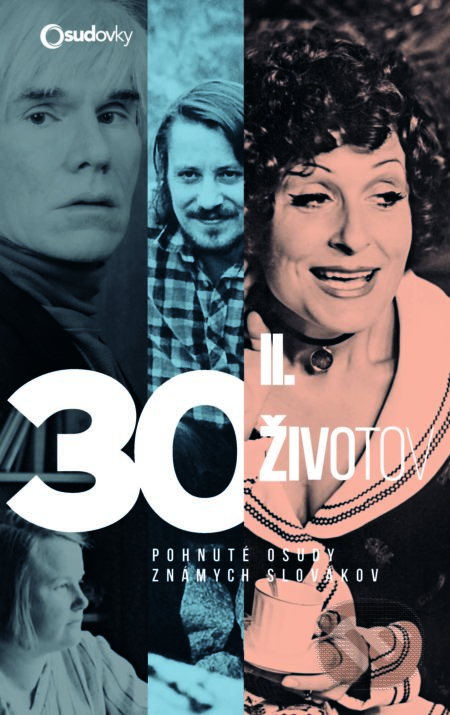 30 životov II.