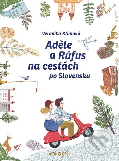 Adéle a Rúfus na cestách po Slovensku