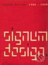 Signum design. Český design 1980-1999