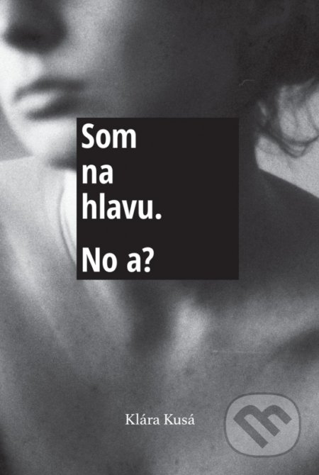 Som na hlavu.No a?