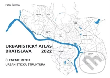Urbanistický atlas Bratislava 2022