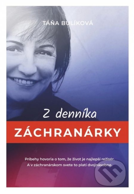 Z denníka záchranárky