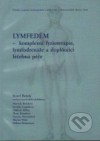 Lymfedém - komplexní fyzioterapie, lymfodrenáže a doplňující léčebná péče