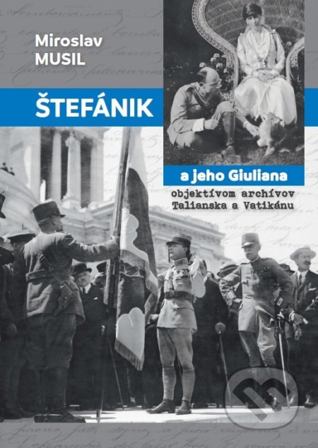Štefánik a jeho Giuliana