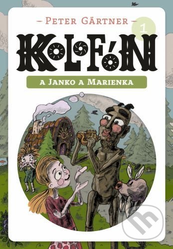 Kolofóni a Janko a Marienka