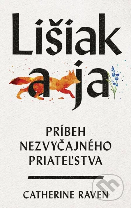 Lišiak a ja