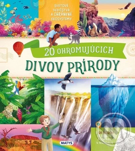 20 ohromujúcich divov prírody