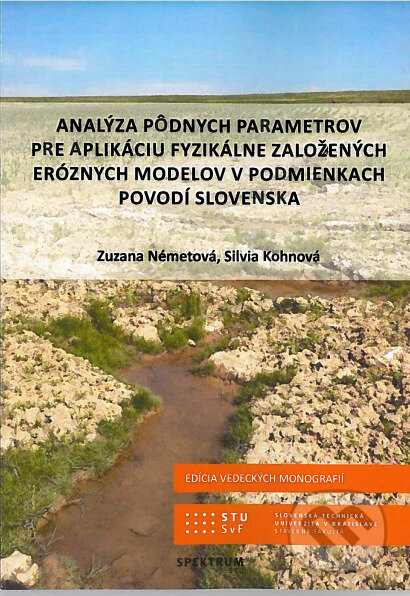 Analýza pôdnych parametrov pre aplikáciu fyzikálne založených eróznych modelov v podmienkach povodí Slovenska