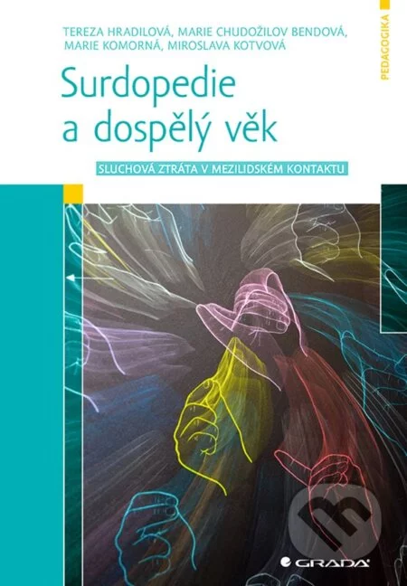 Surdopedie a dospělý věk