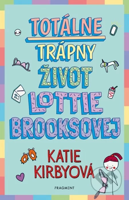 Totálne trápny život Lottie Brooksovej