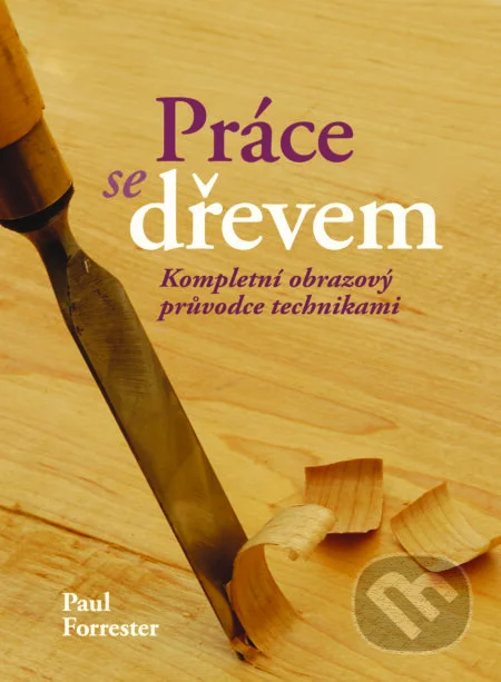 Práce se dřevem