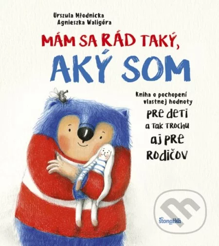 Mám sa rád taký, aký som