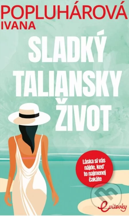 Sladký taliansky život