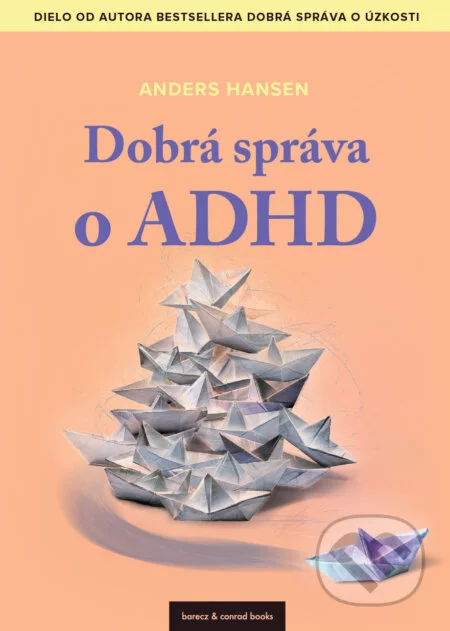 Dobrá správa o ADHD