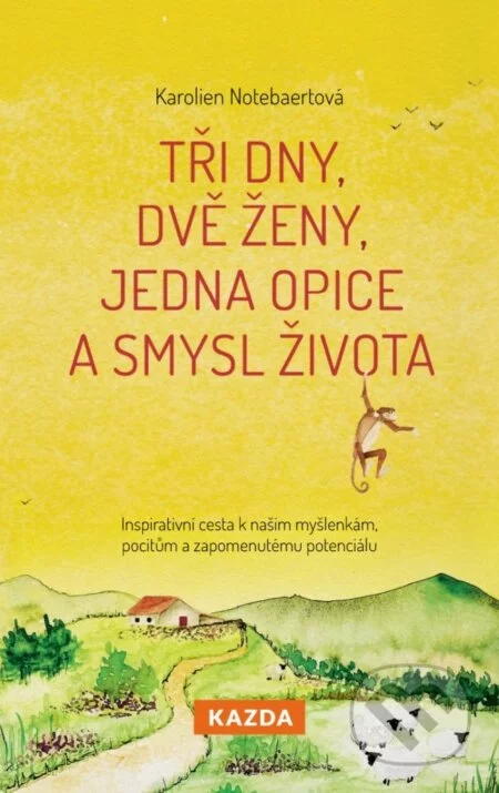 Tři dny, dvě ženy, jedna opice a smysl života