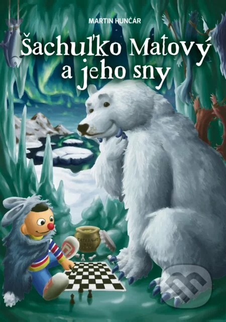 Šachuľko Matový a jeho sny