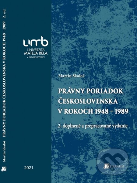 Právny poriadok Československa v rokoch 1948 - 1989