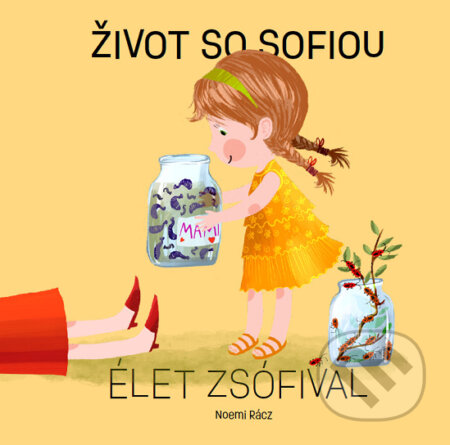 Život so Sofiou