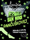 Sen noci pančuškovej