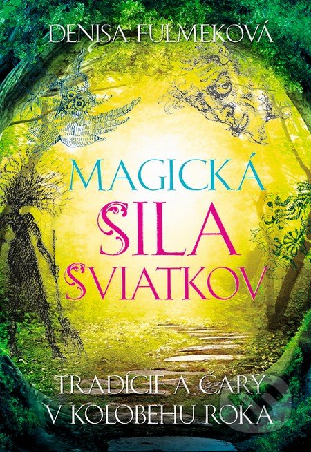 Magická sila sviatkov