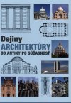 Dejiny architektúry od antiky po súčasnosť