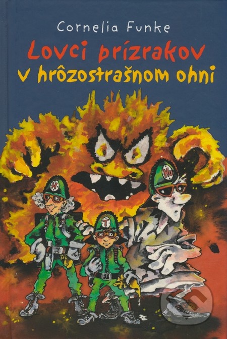 Lovci prízrakov v hrôzostrašnom ohni