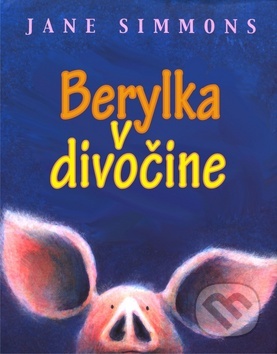 Berylka v divočine