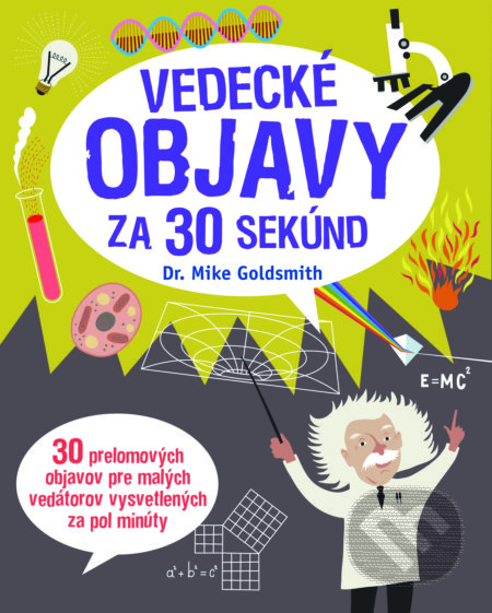 Vedecké objavy za 30 sekúnd