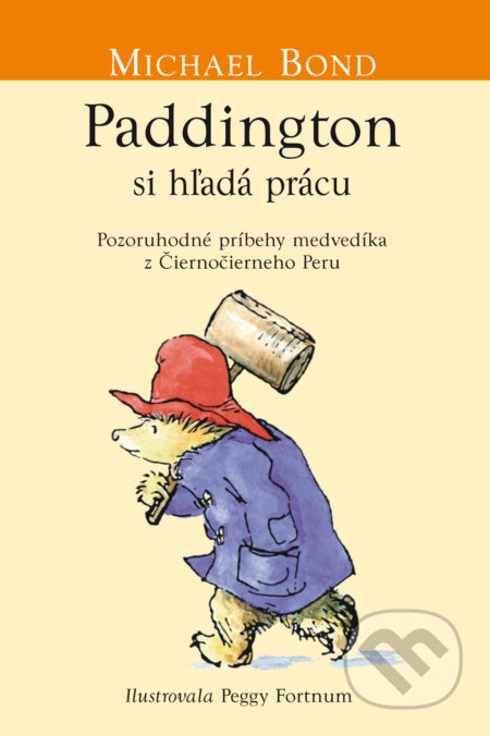 Paddington si hľadá prácu