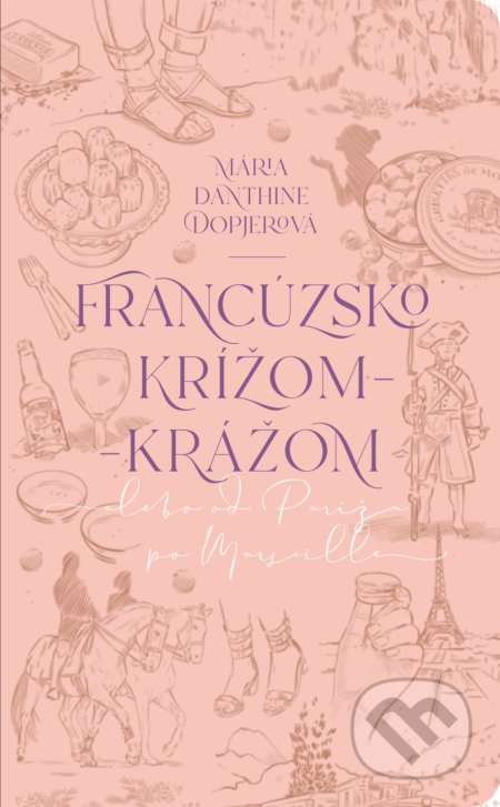  Francúzsko krížom-krážom