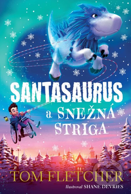 Santasaurus a Snežná striga