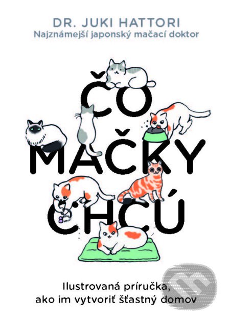 Čo mačky chcú