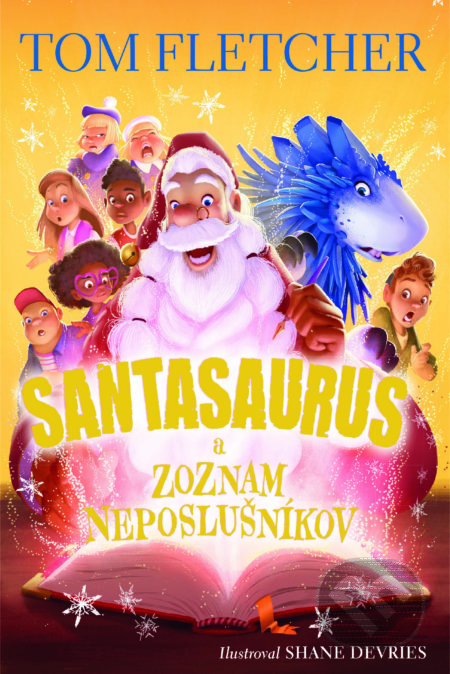 Santasaurus a zoznam neposlušníkov