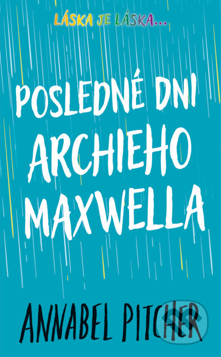 Posledné dni Archieho Maxwella