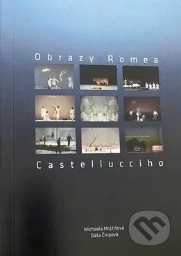 Obrazy Romea Castellucciho