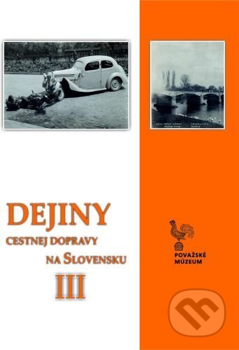 Dejiny cestnej dopravy na Slovensku 3