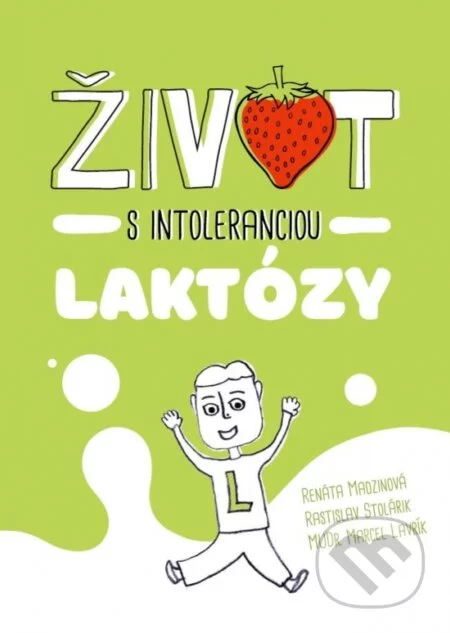 Život s intoleranciou laktózy