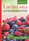 Liečivá sila antioxidantov