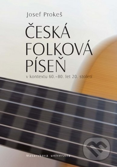 Česká folková píseň v kontextu 60.–80. let 20. století