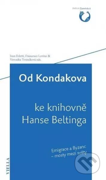 Od Kondakova ke knihovně Hanse Beltinga = From Kondakov to Hans Belting Library