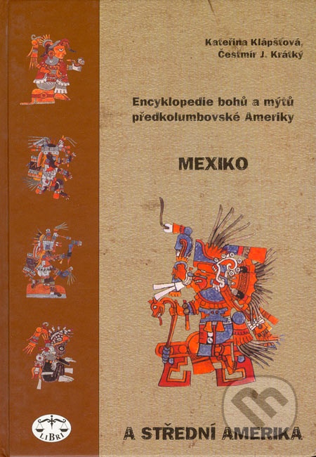 Encyklopedie bohů a mýtů předkolumbovské Ameriky
