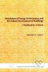 Simulation of energy performance and the indoor environment of buildings