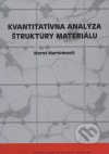 Kvantitatívna analýza štruktúry materiálu