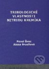 Tribologické vlastnosti nitridu kremíka
